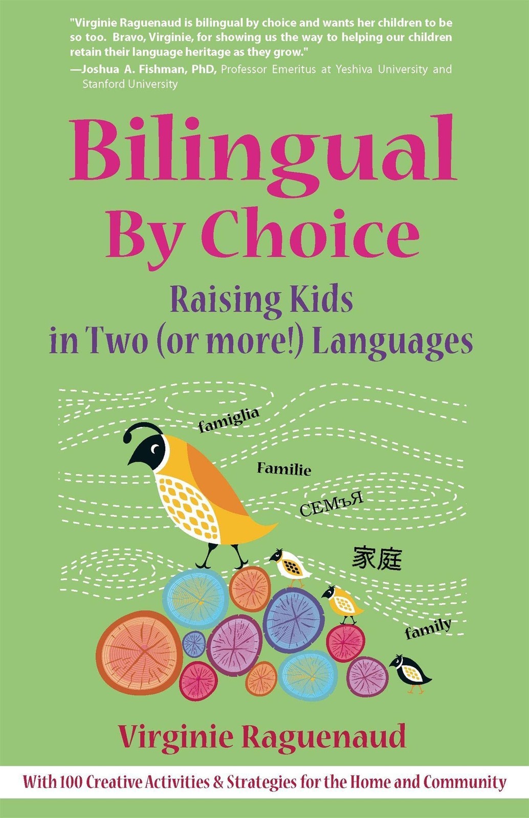 Bilingual By Choice: Raising Kids in Two (or More!) Languages