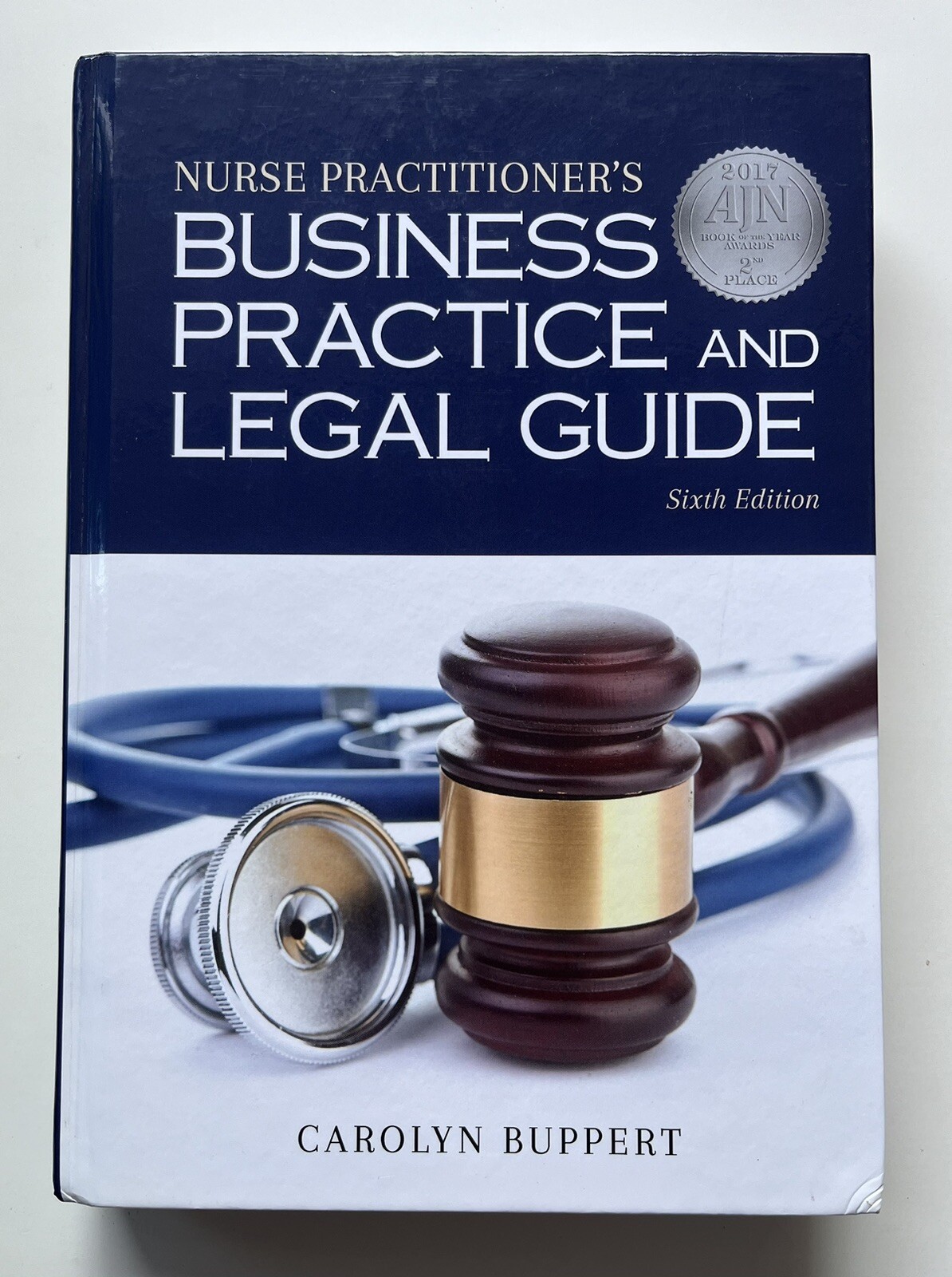 Nurse Practitioner’s Business Practice and Legal Guide by Carolyn Buppert (2018)
