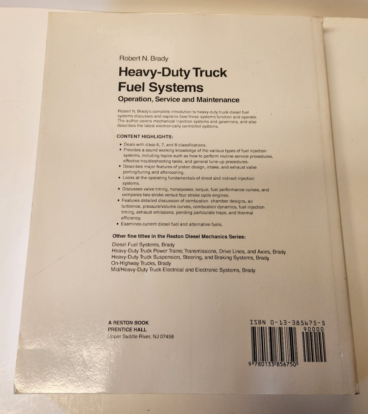 Heavy-Duty Truck Diesel Fuel Systems : Operation, Service, and Maintenance Book