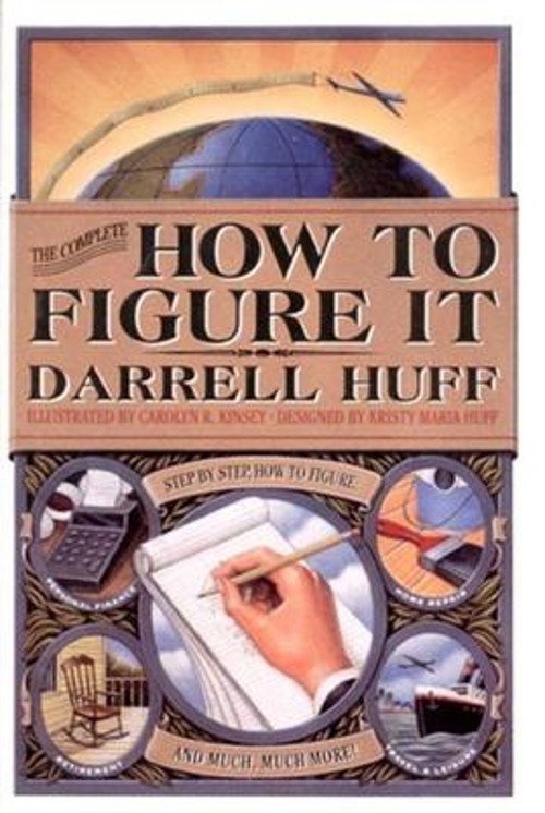 The Complete How to Figure It Hardcover Frances, Huff, Darrell Hu