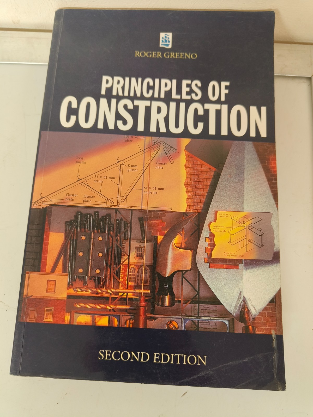 Roger Greeno Principles of Construction (Paperback)