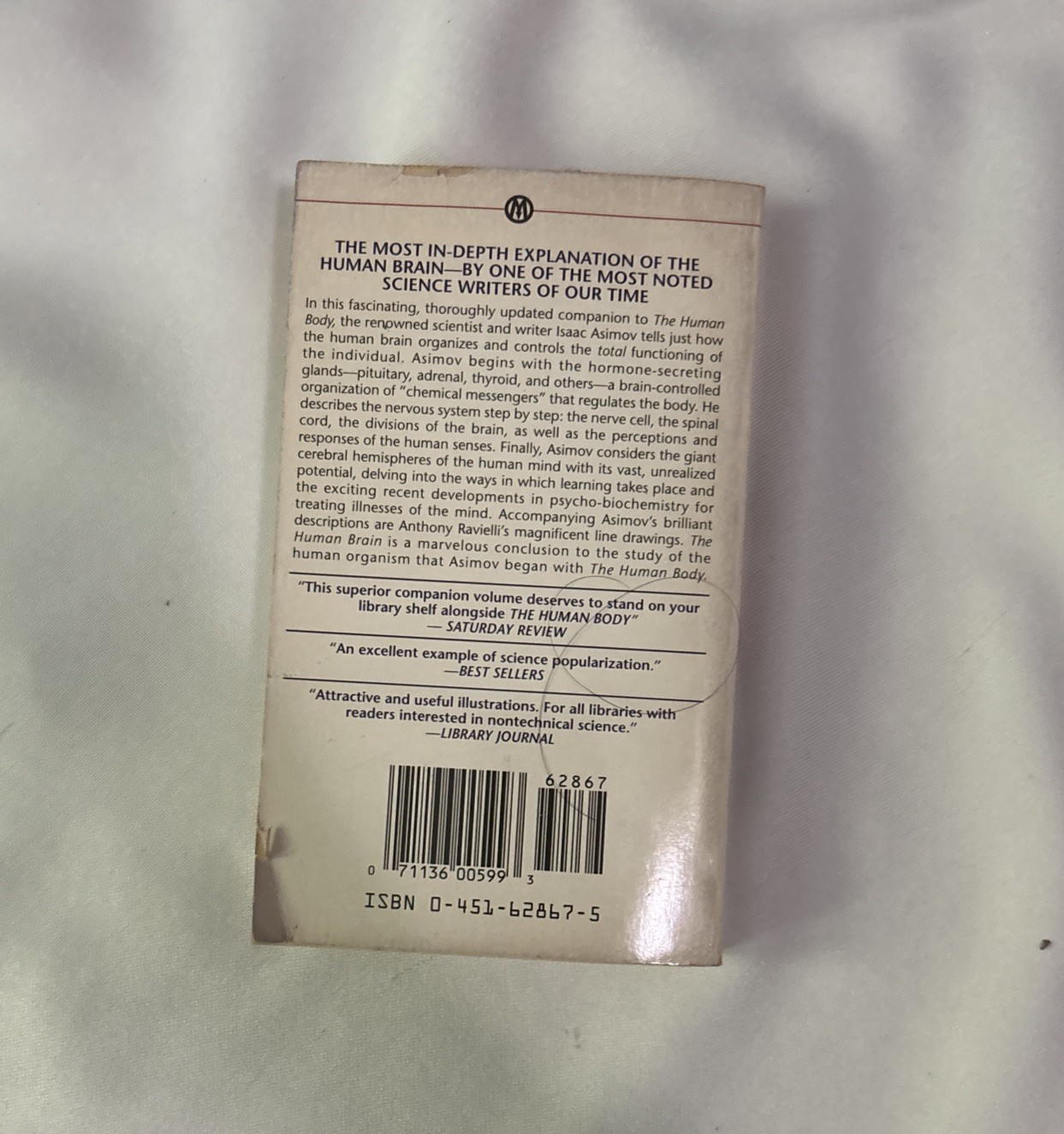 The Human Brain: Its Capacities and Functions by Asimov, Isaac First Edition