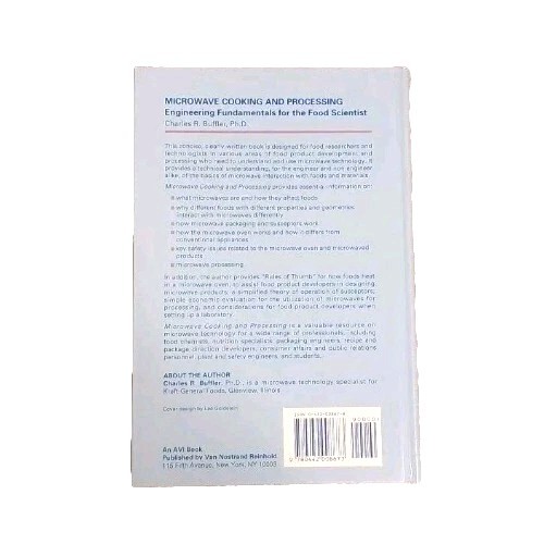 Microwave Cooking and Processing: Engineering Fundamentals by Charles R. Buffler