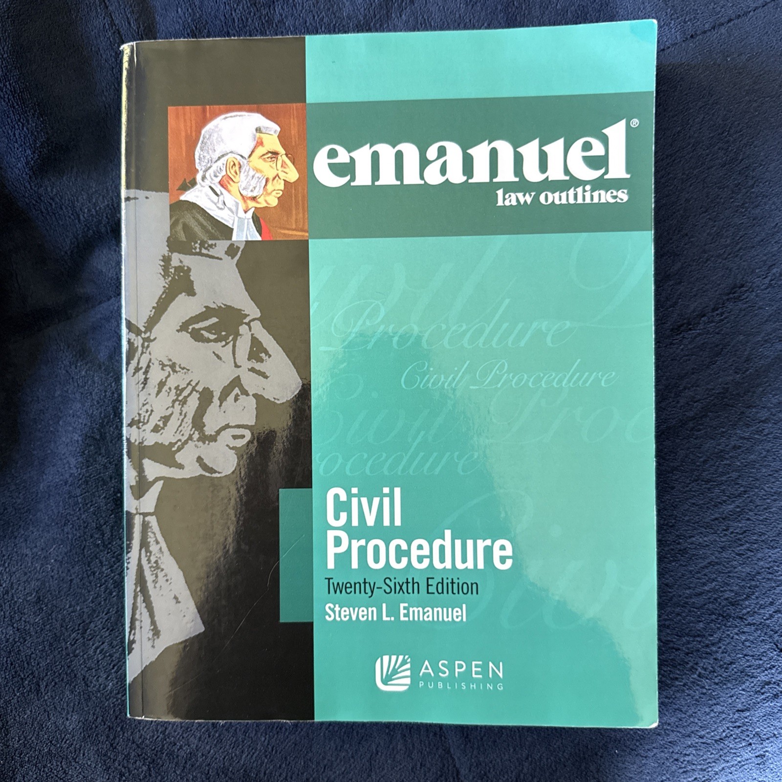 Emanuel Law Outlines Civil Procedure by Steven L. Emanuel (2014)