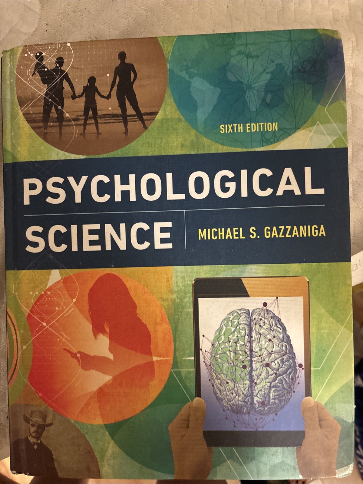 Psychological Science by Michael S. Gazzaniga (2018, Hardcover)