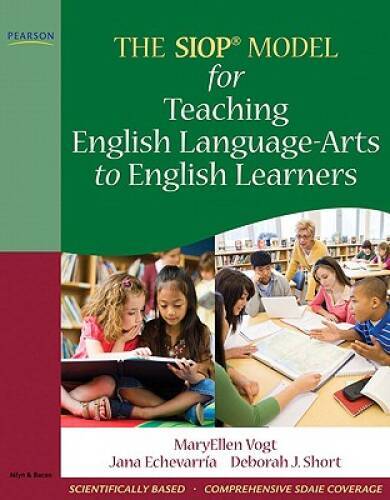 The SIOP Model for Teaching English Language-Arts to Eng – ACCEPTABLE
