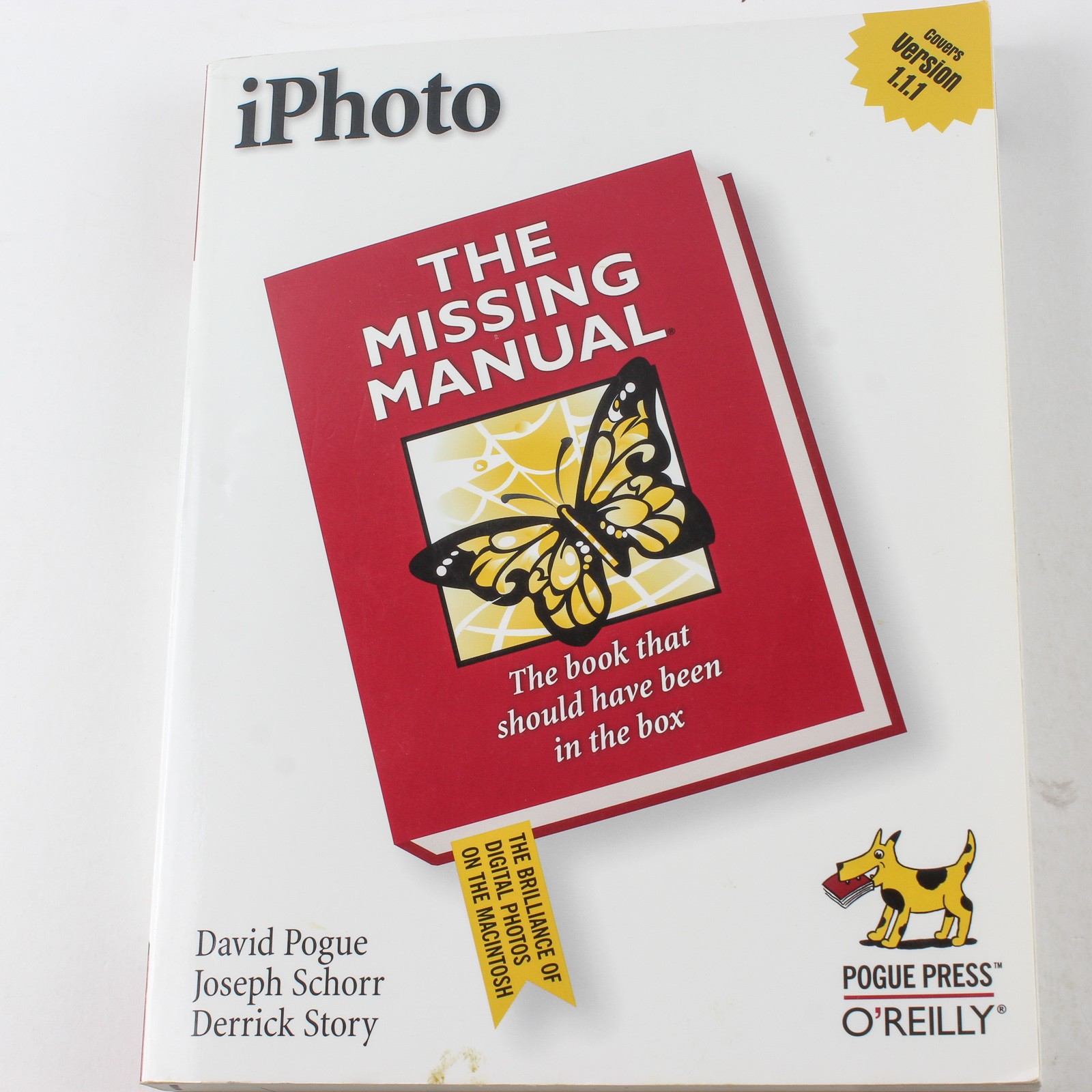 iPhoto: The Missing Manual by Pogue, Schorr & Story – 2002 O’Reilly Paperback