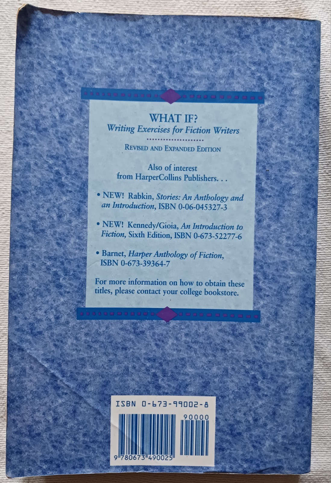 What If? : Writing Exercises for Fiction Writers by Anne Bernays and Pamela…