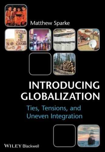 Introducing Globalization: Ties, – Paperback, by Sparke Matthew – Very Good