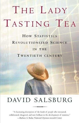 David Salsburg The Lady Tasting Tea (Paperback)