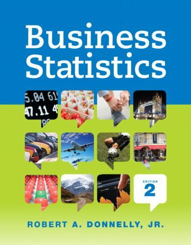 Business Statistics (2nd Edition) – Hardcover By Donnelly, Robert A. – Excellent