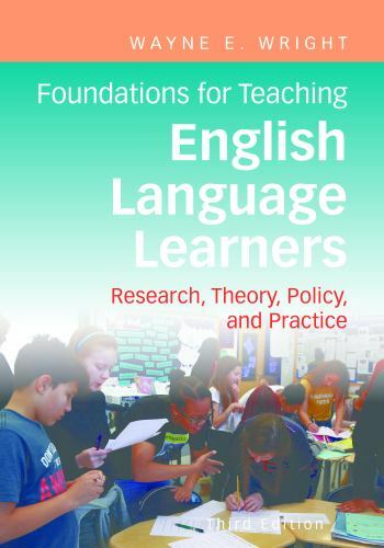 Foundations for Teaching English Language Learners : (2019, Trade Paperback)