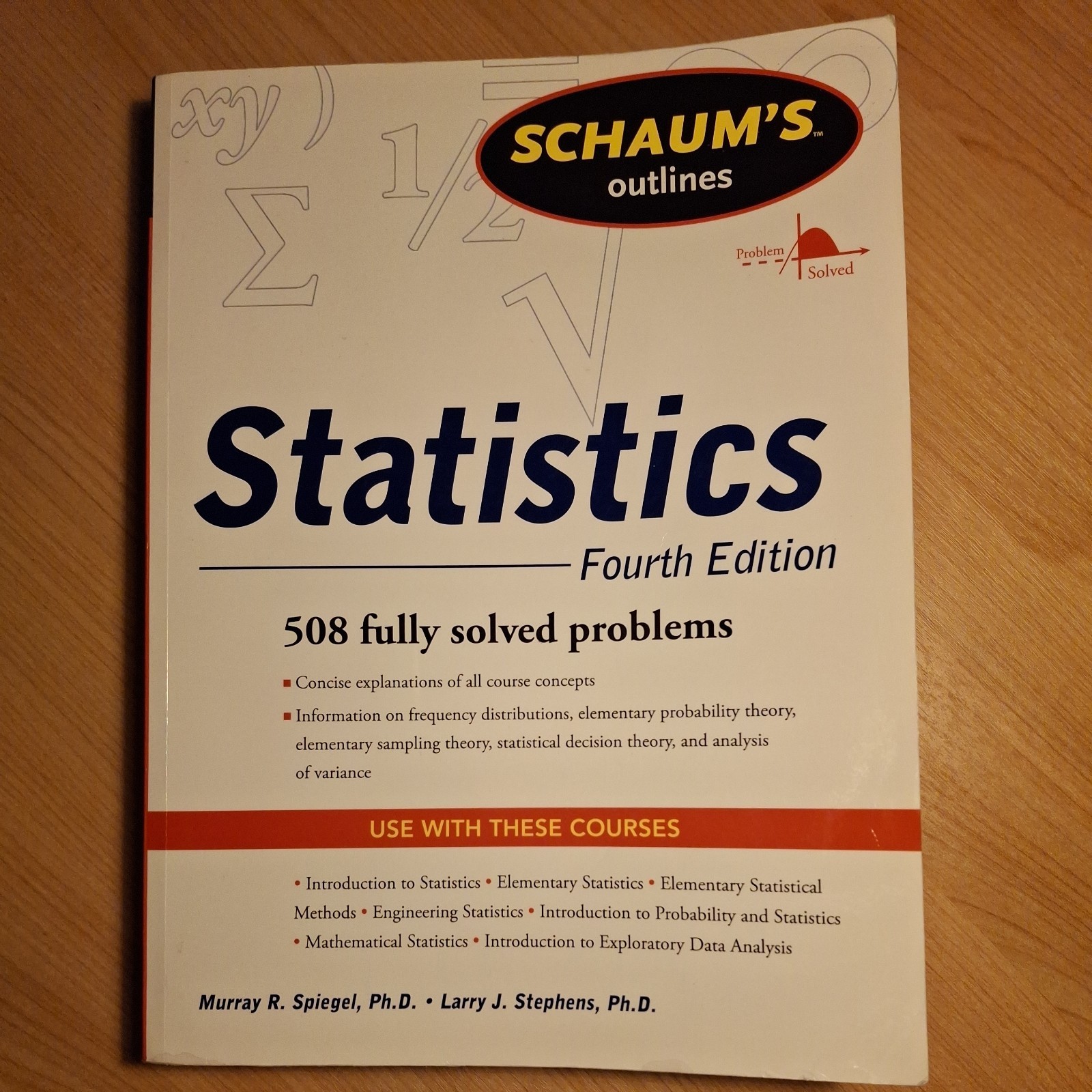 Schaum’s Outline Ser.: Schaum’s Outlines: Statistics : 508 Fully Solved Problems
