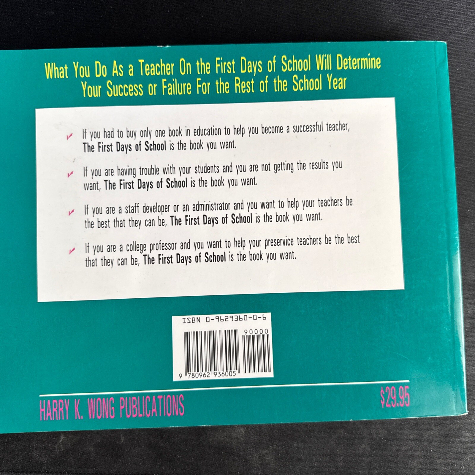 First Days of School : How to Be an Effective Teacher by Rosemary T. Wong and…