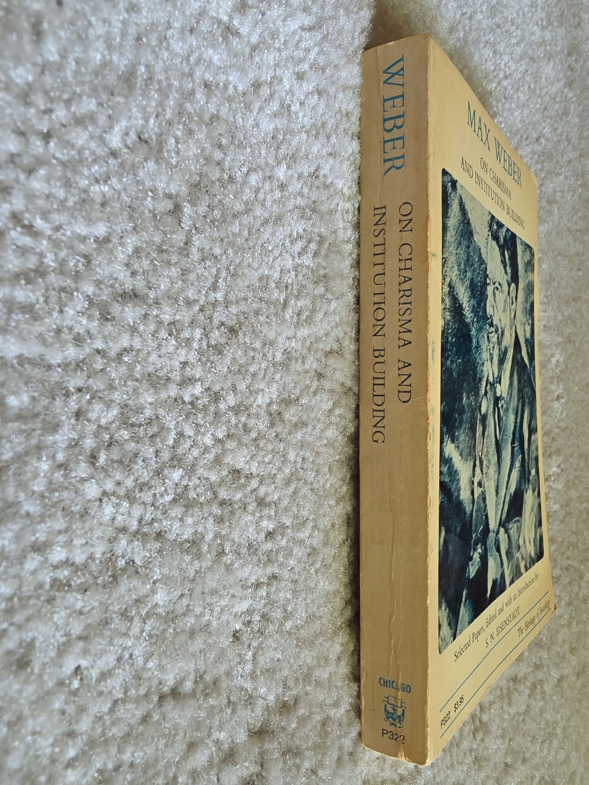 Max Webber On Charisma and Institution Building by S.N. Eisenstadt, 1968