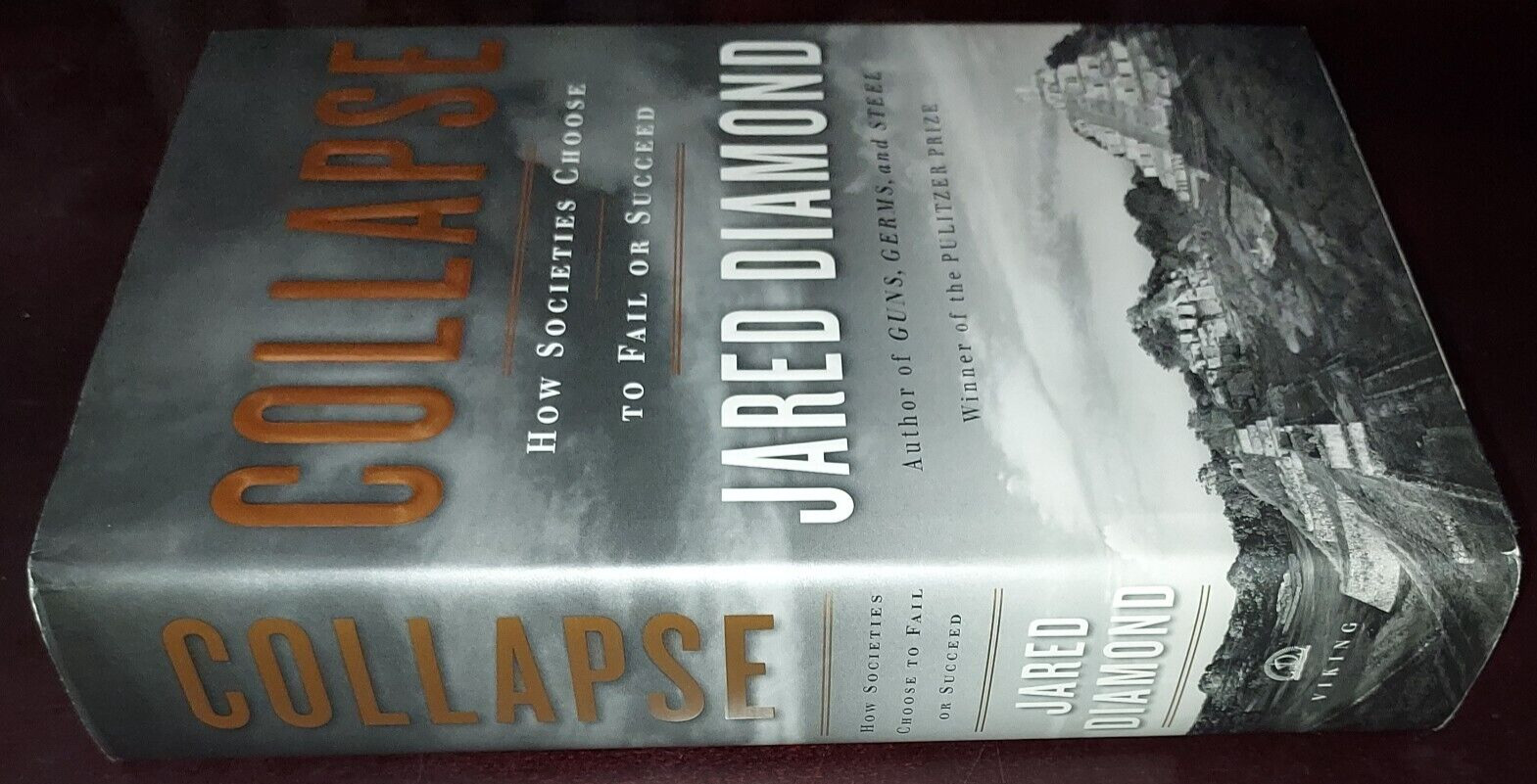Collapse: How Societies Choose to Fail or Succeed by Jared Diamond (2004,Hardcov