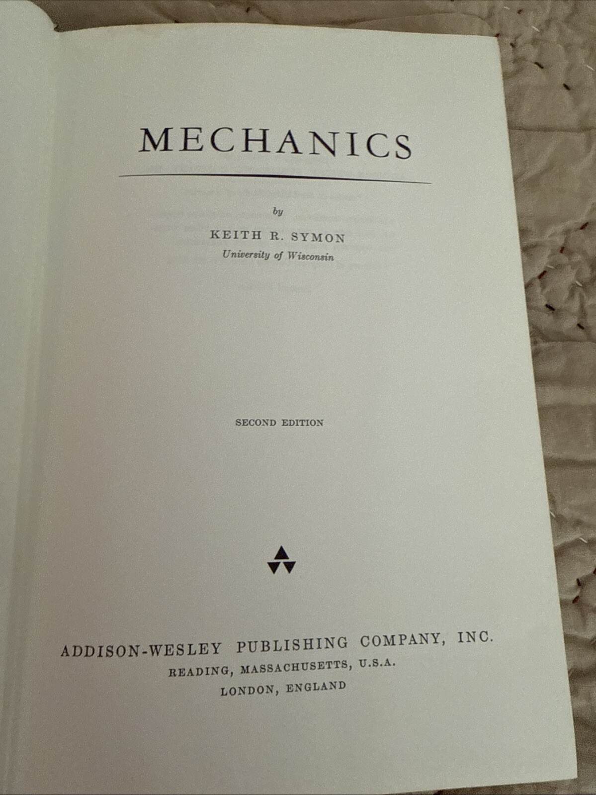Mechanics by Keith R. Symon – 2nd Edition, 1960 HB Classic Textbook