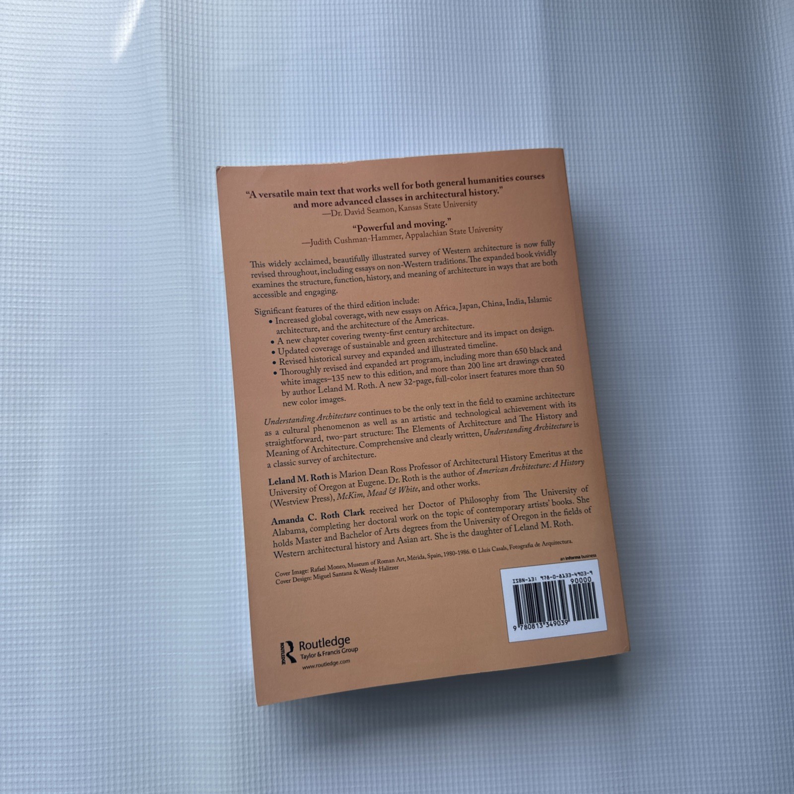 Understanding Architecture : Its Elements, History, and Meaning by Leland M Roth