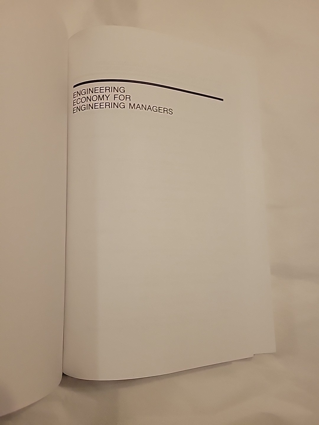 Engineering Economy for Engineering Managers Hardcover Turan Gonen, Wiley Series
