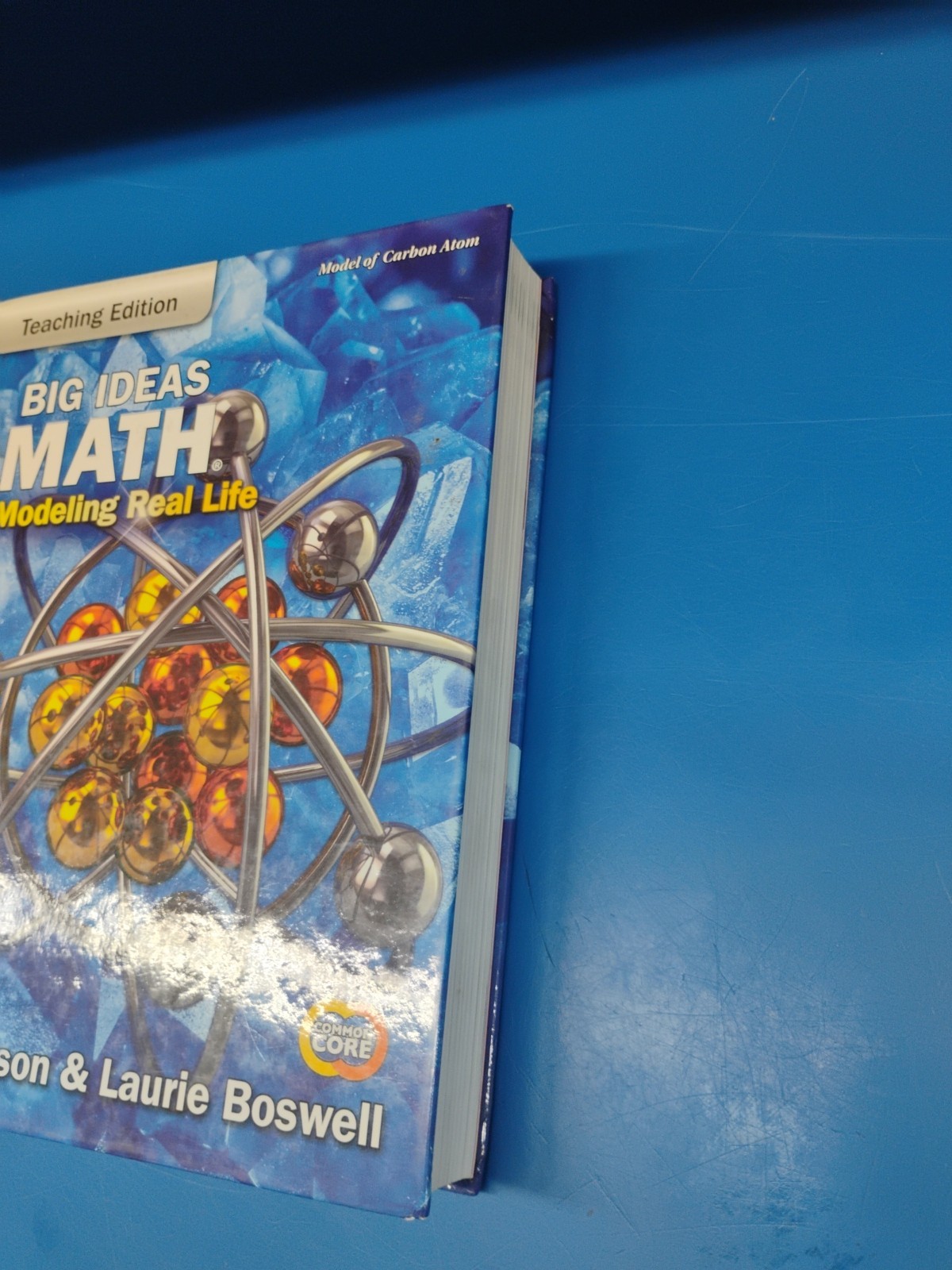 Big Ideas Math: Modeling Real Life Common Core – Grade 8 Teaching Edition