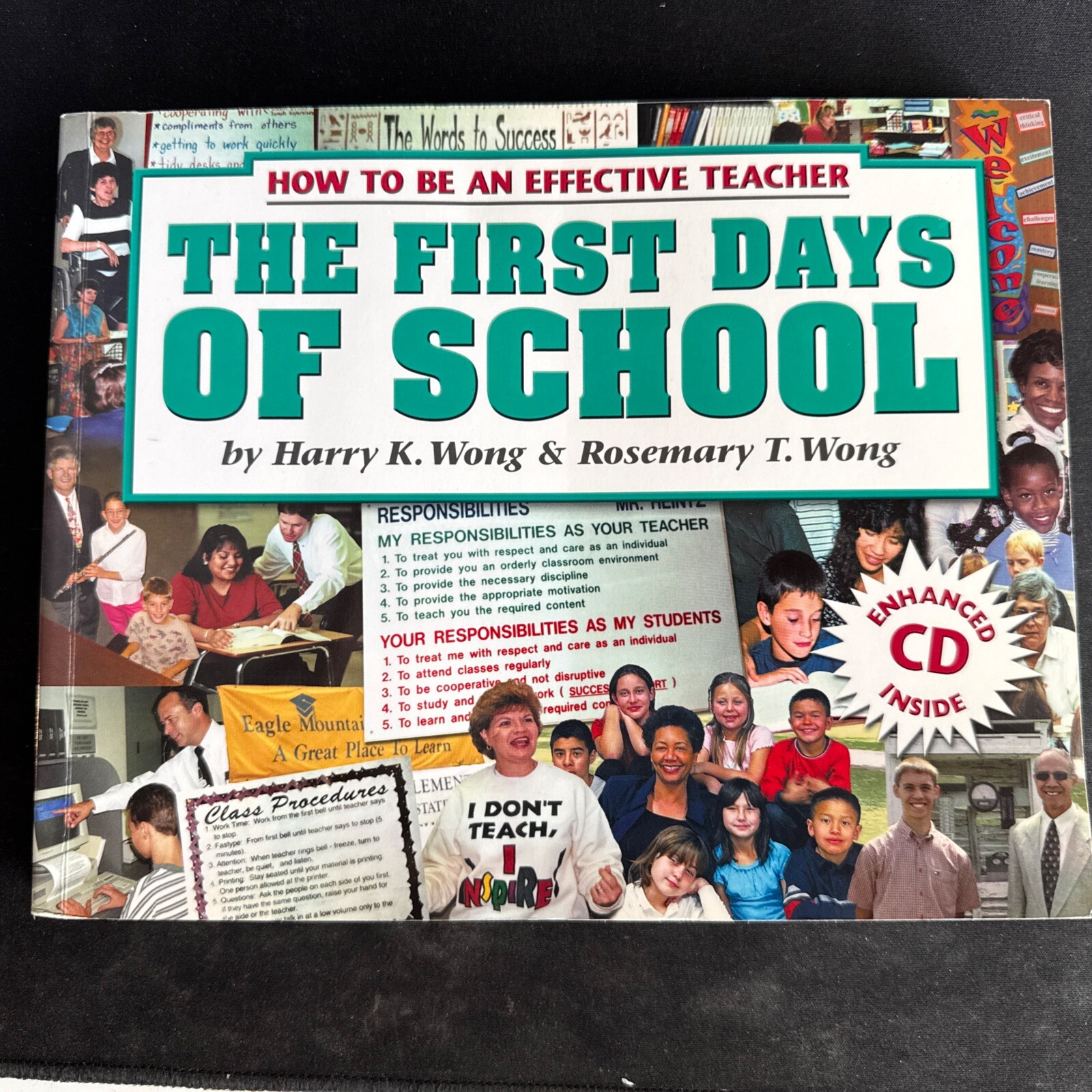 First Days of School : How to Be an Effective Teacher by Rosemary T. Wong and…