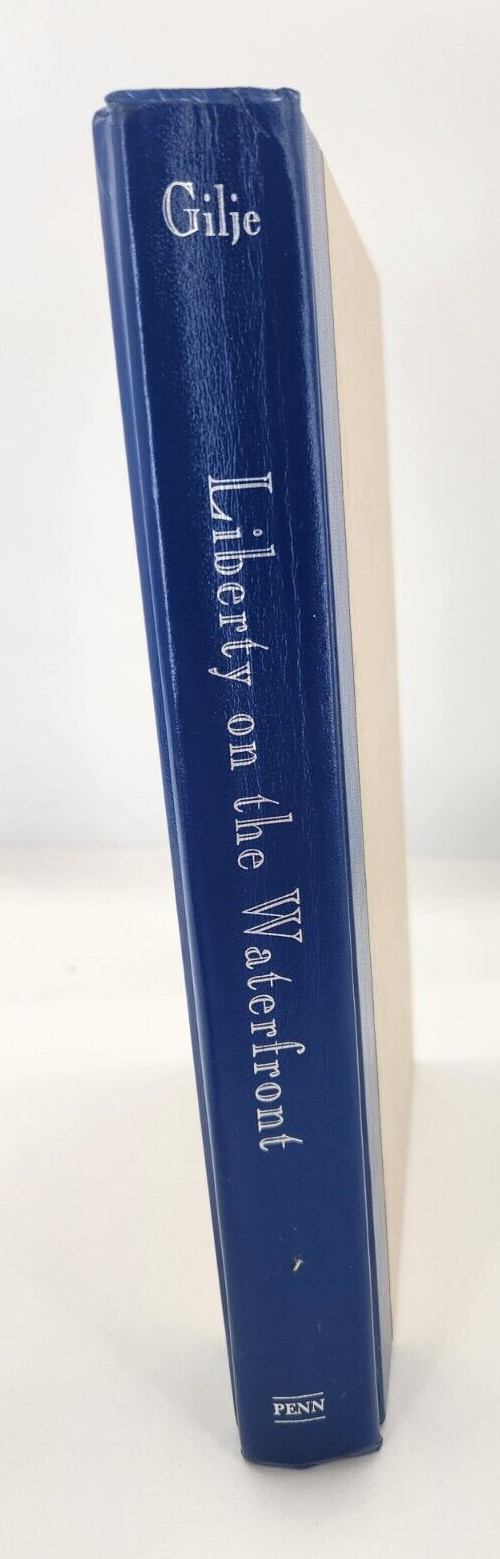 Liberty on the Waterfront: American Maritime Culture in the Age of Revolution…
