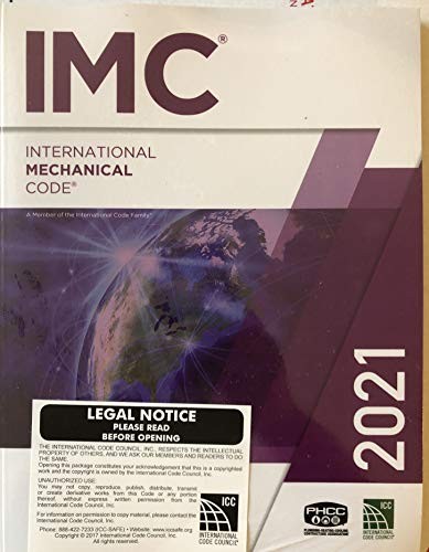 2021 INTERNATIONAL MECHANICAL CODE (INTERNATIONAL CODE By International Code