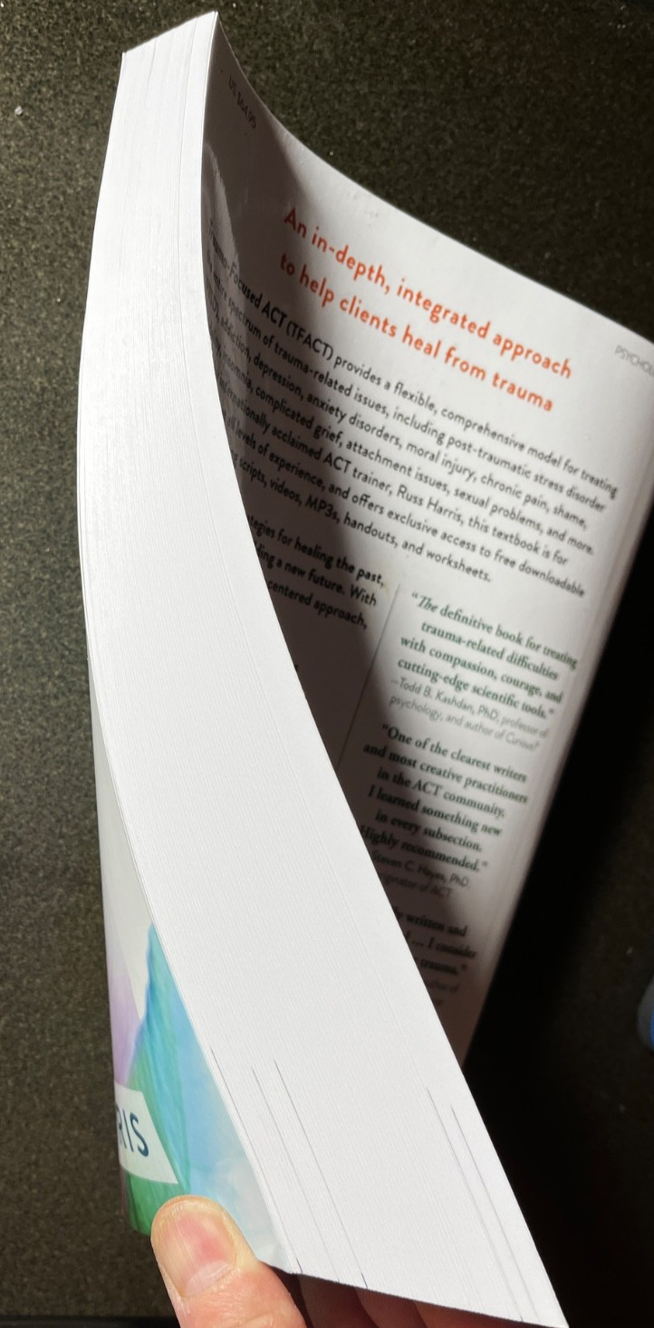Trauma-Focused ACT: A Practitioners Guide to Working with Mind, Body & Emotion