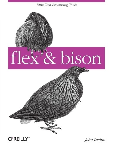 Flex & Bison (O’Reilly Ser.) by Levine, John Multiple-component retail product