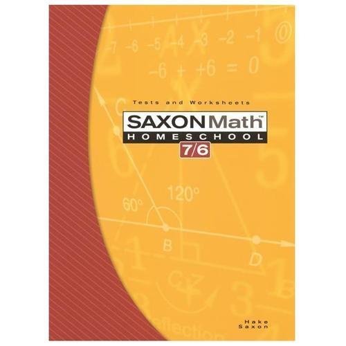 Saxon Math 7/6, Homeschool Edition: Tests and Wo- 9781591413233, Hake, paperback