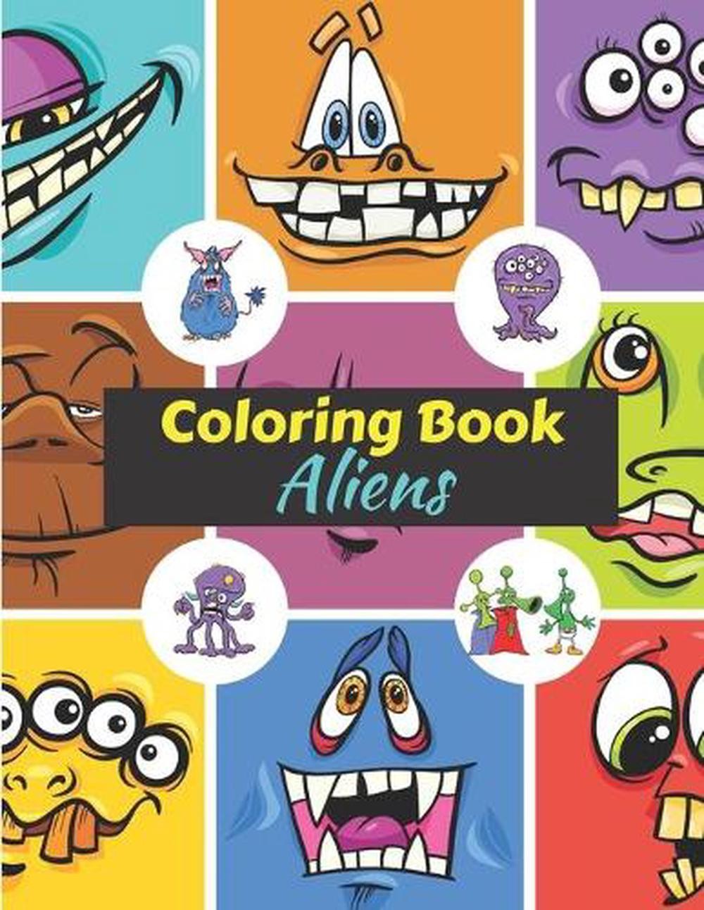Aliens Coloring Book: Coloring book for kids from 4 to 8 years old – Drawing boo