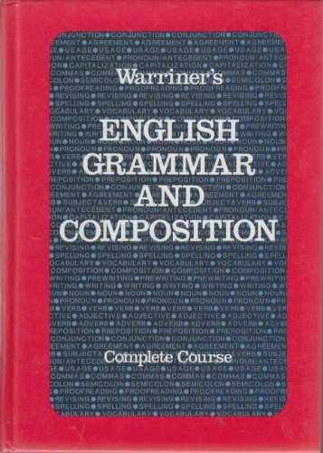 English Grammar & Composition: – Hardcover, by Warriner John E. – Very Good