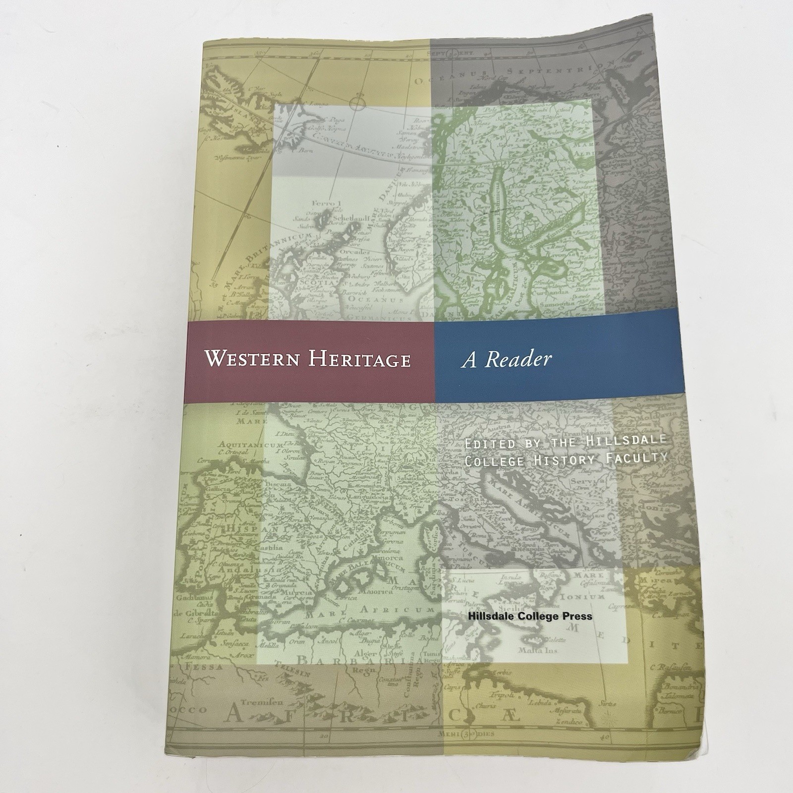 Western Heritage : A Reader Paperback, Hillsdale College Press