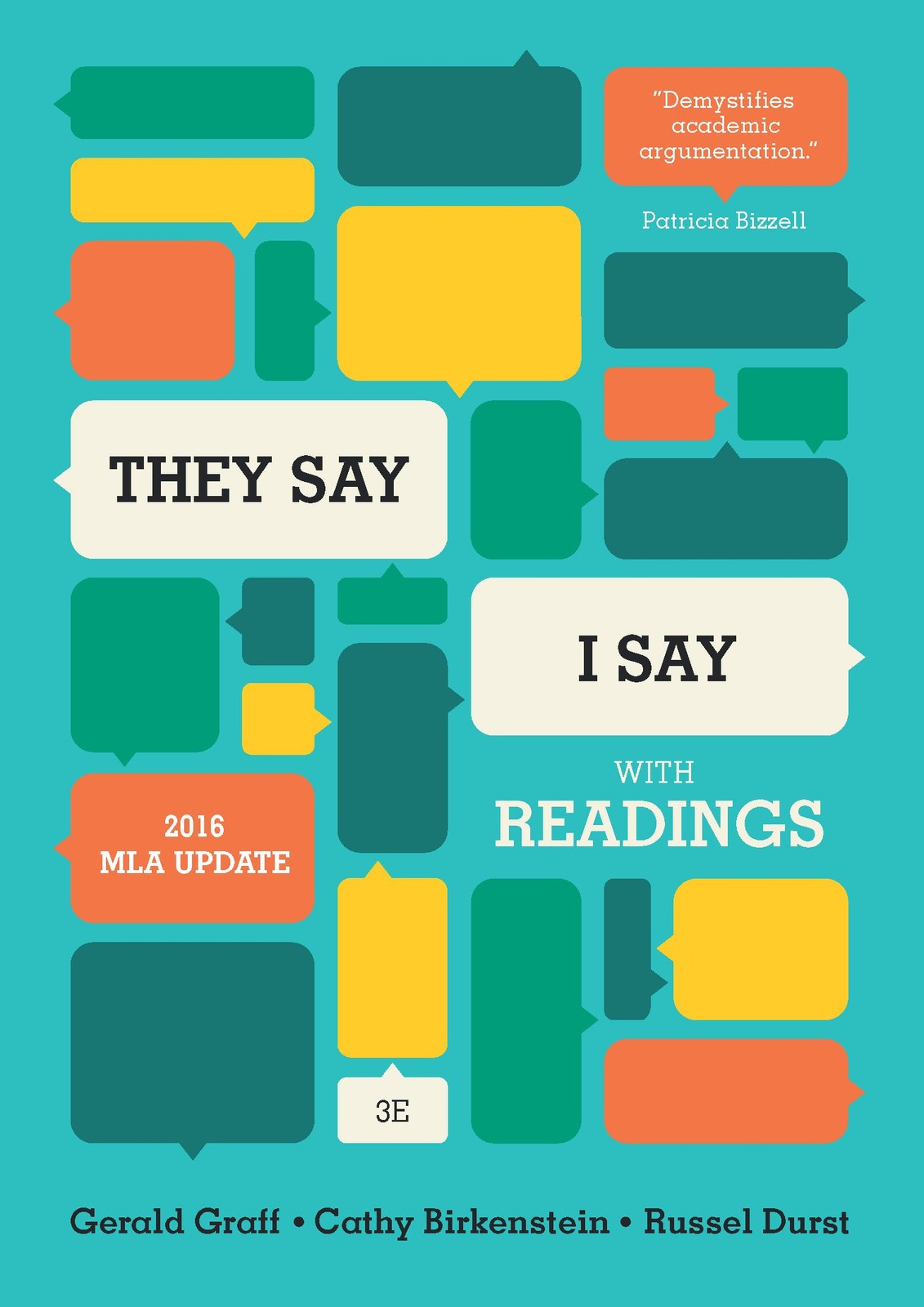 “They Say / I Say”: The Moves That Matter in Academic Writing, with 2016 MLA…