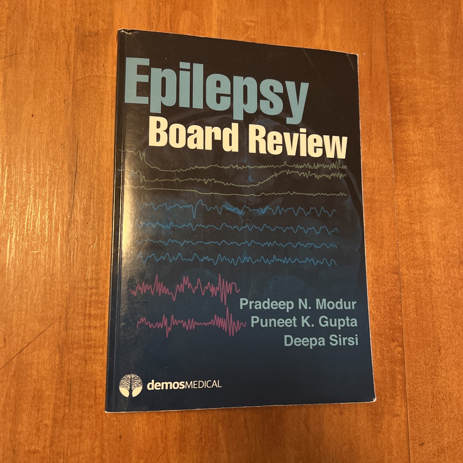 Epilepsy Board Review by Deepa Sirsi, Puneet Gupta and Pradeep N. Modur…