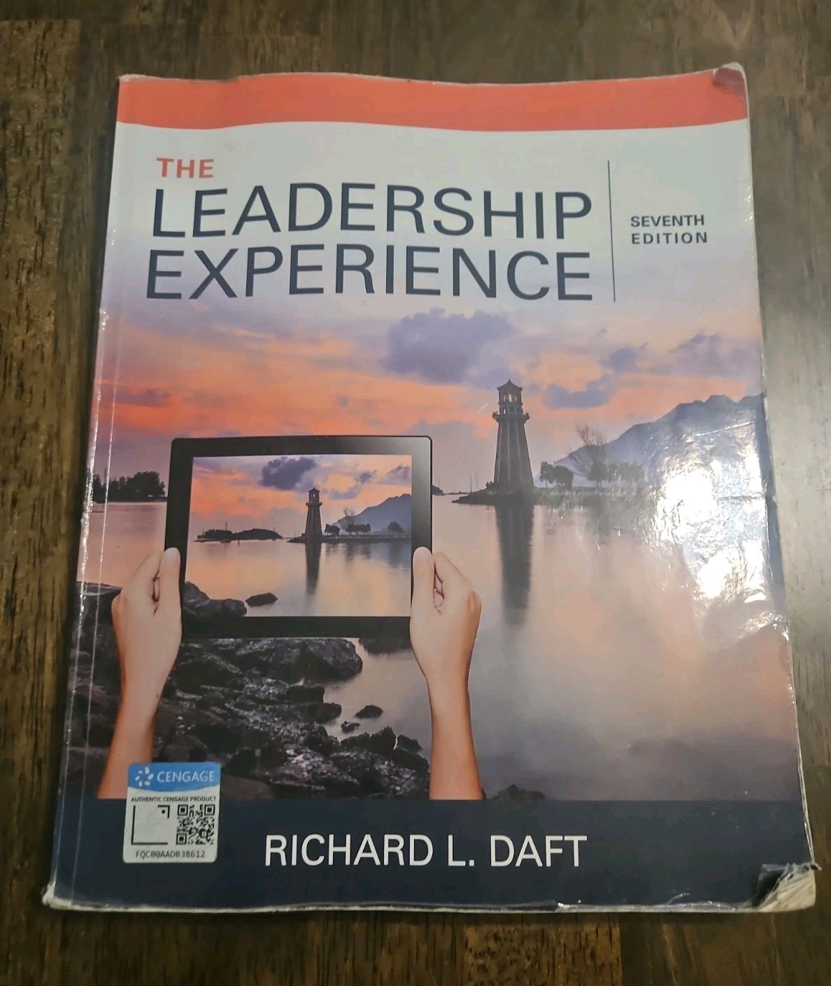 The Leadership Experience by Richard L. Daft-7th Edition