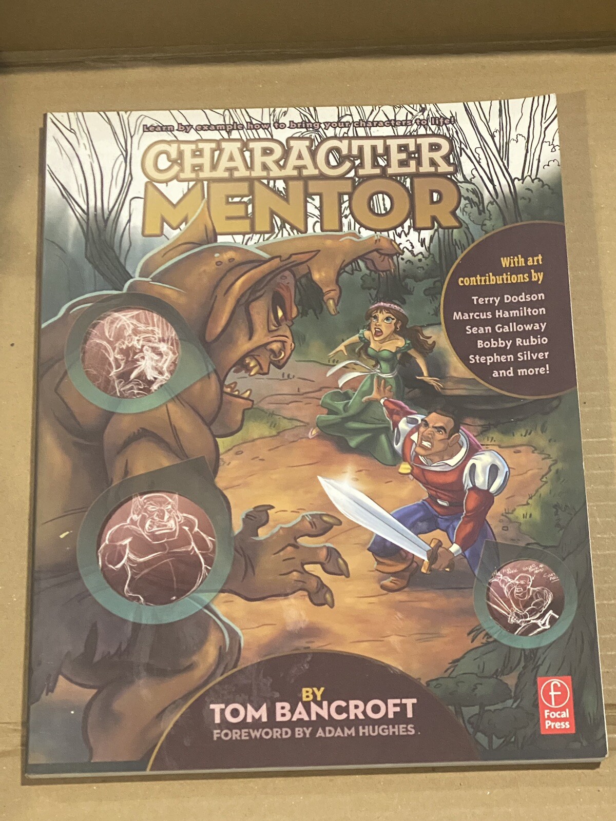 Character Mentor: Paperback Tom Bancroft Instructional Drawing