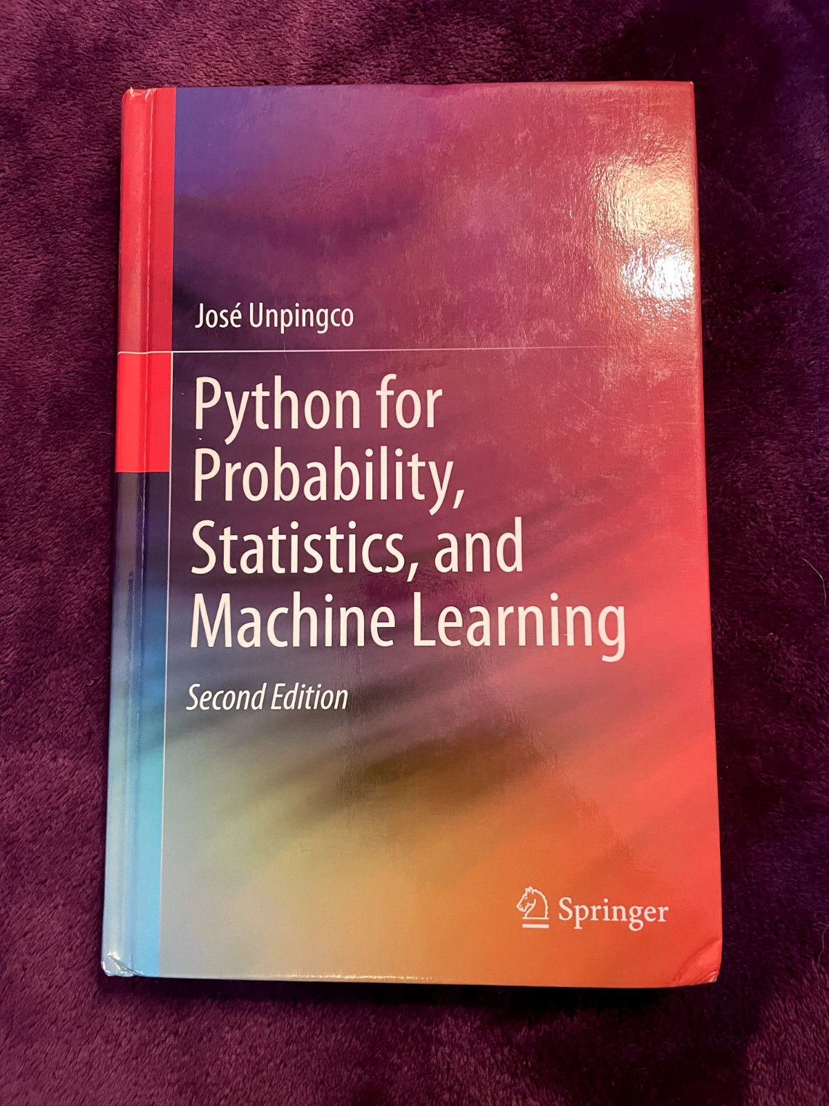 Python for Probability, Statistics, and Machine Learning by José Unpingco, 2020