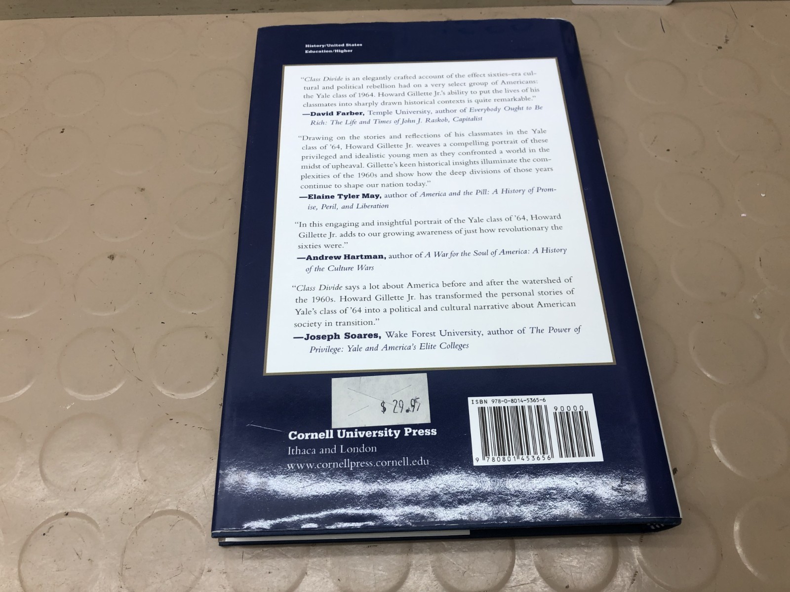 Class Divide: Yale ’64 and the Conflicted Legacy of the Sixties by Howard Gillet