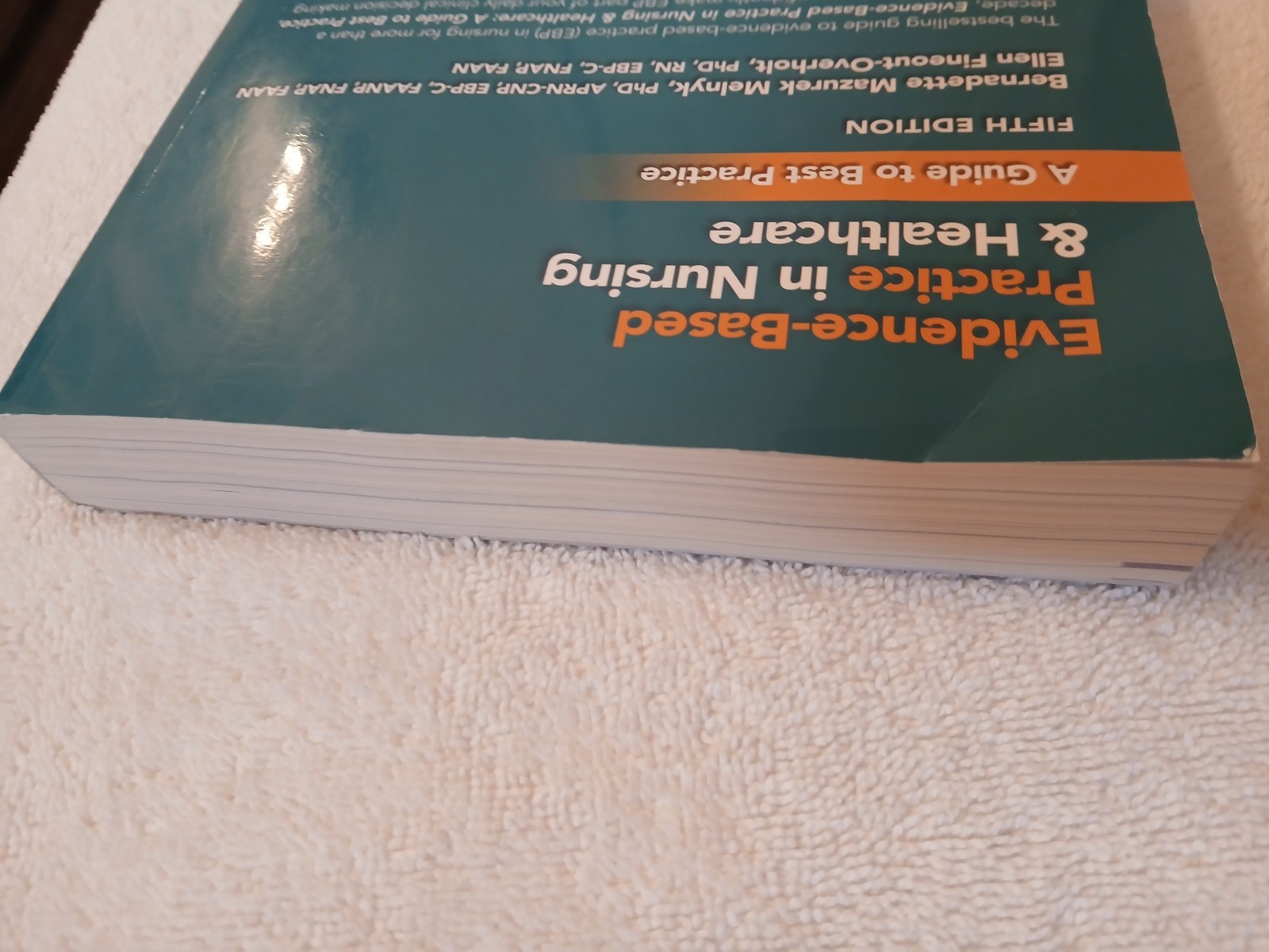 Evidence-Based Practice in Nursing and Healthcare 5e W/Access Code – GOOD