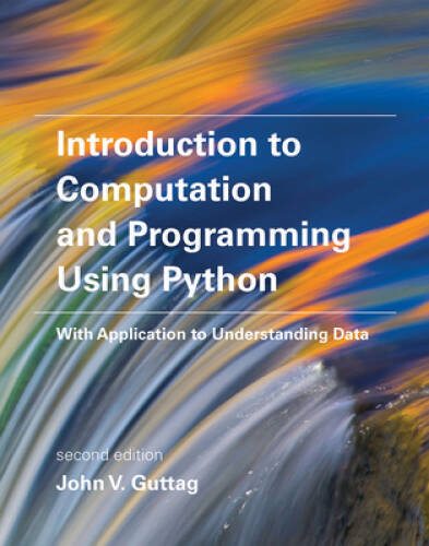 Introduction to Computation and Programming Using Python: With Appli – VERY GOOD