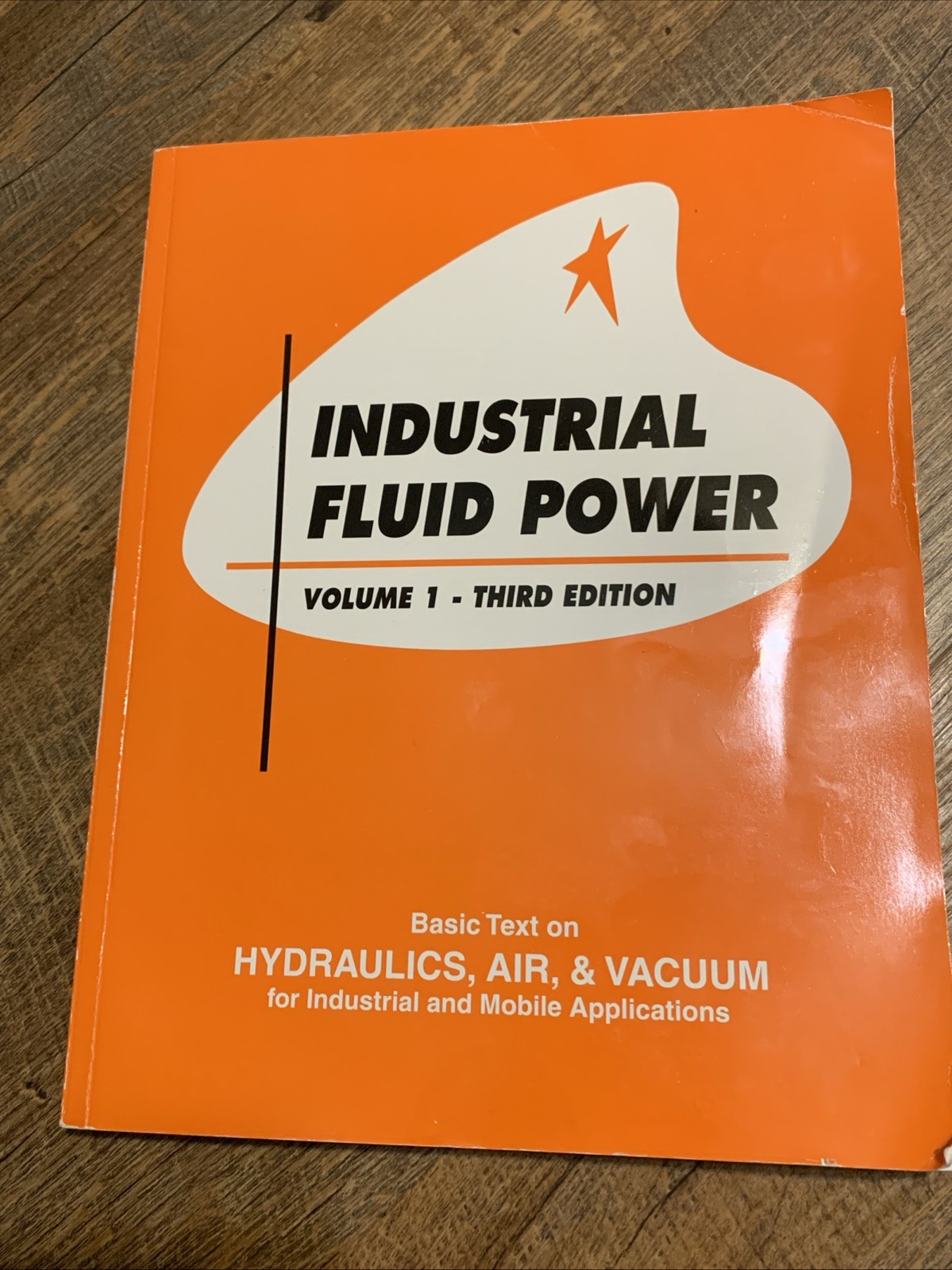 Industrial Fluid Power Vol 1 3rd Ed Charles Hedges Womack Textbook Hydraulics