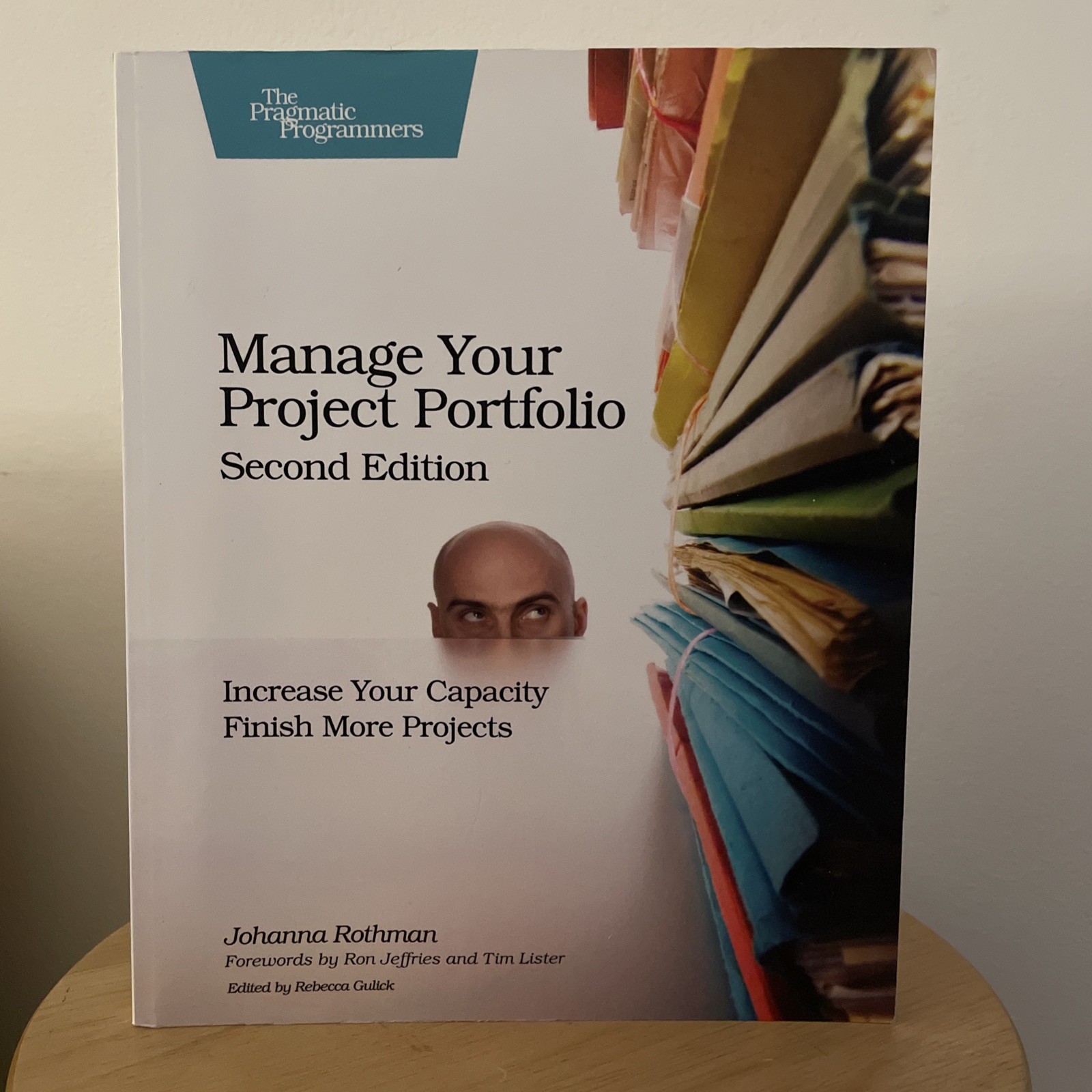 Manage Your Project Portfolio : Increase Your Capacity and Finish