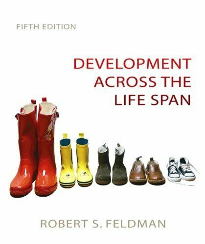 DEVELOPMENT ACROSS THE LIFE SPAN 5th Ed Feldman Hardcover Excellent 752 pages