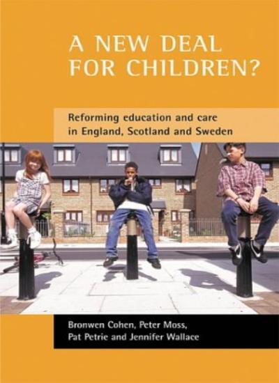 A new deal for children?: Re-forming education and care in Engla