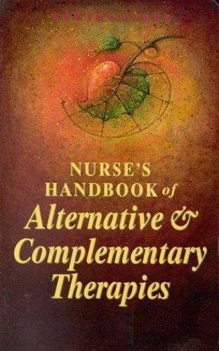 Nurse’s Handbook of Complementary and Alternative Therapies Springhouse Publish
