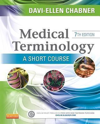 Medical Terminology: a Short Course by Davi-Ellen Chabner (2014, Paperback)