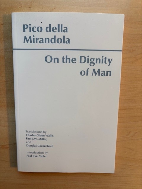 Hackett Classics Ser.: On the Dignity of Man by Pico Della Mirandola (1998,…