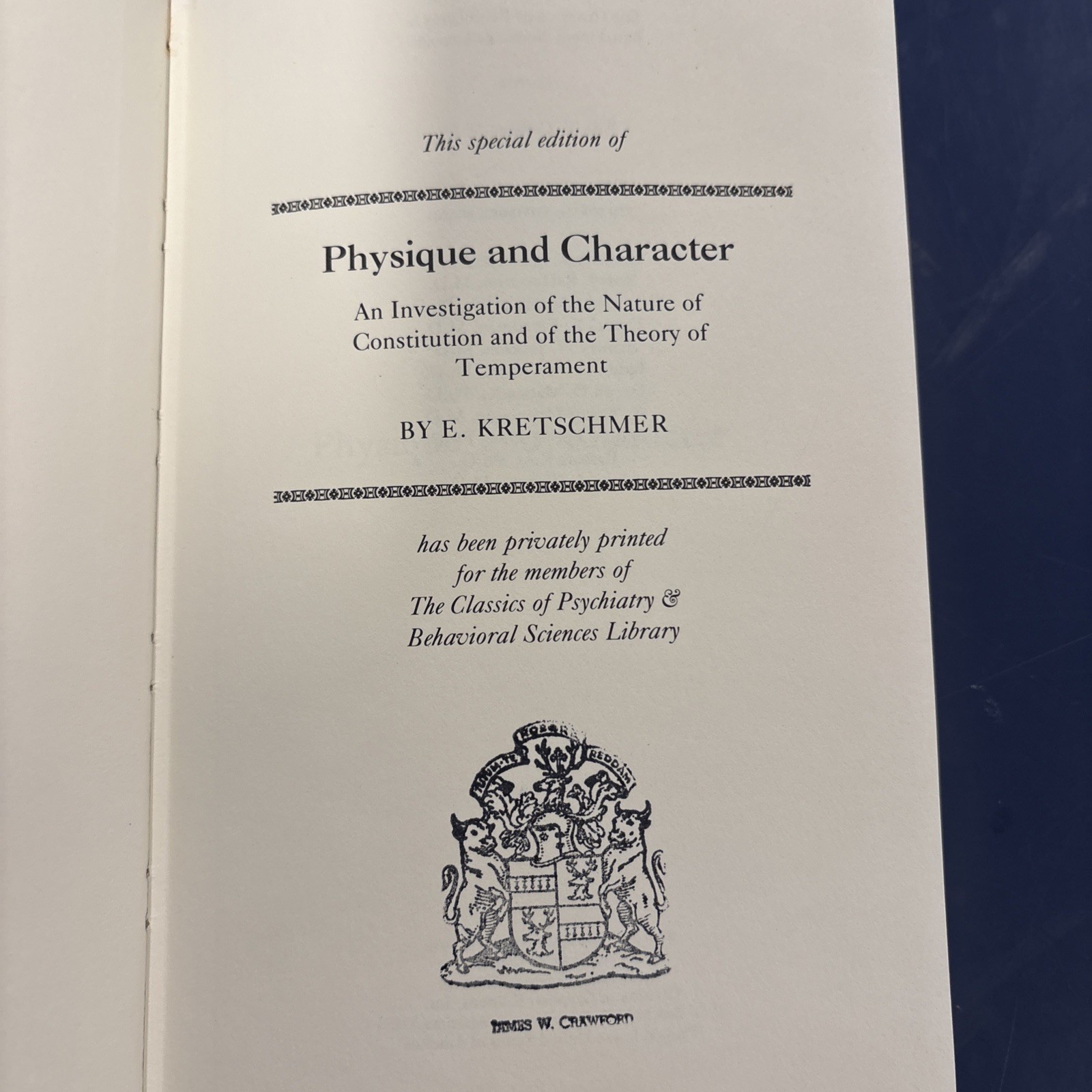 Physique and Character by E. Kretschmer, Special Edition #275, 1990