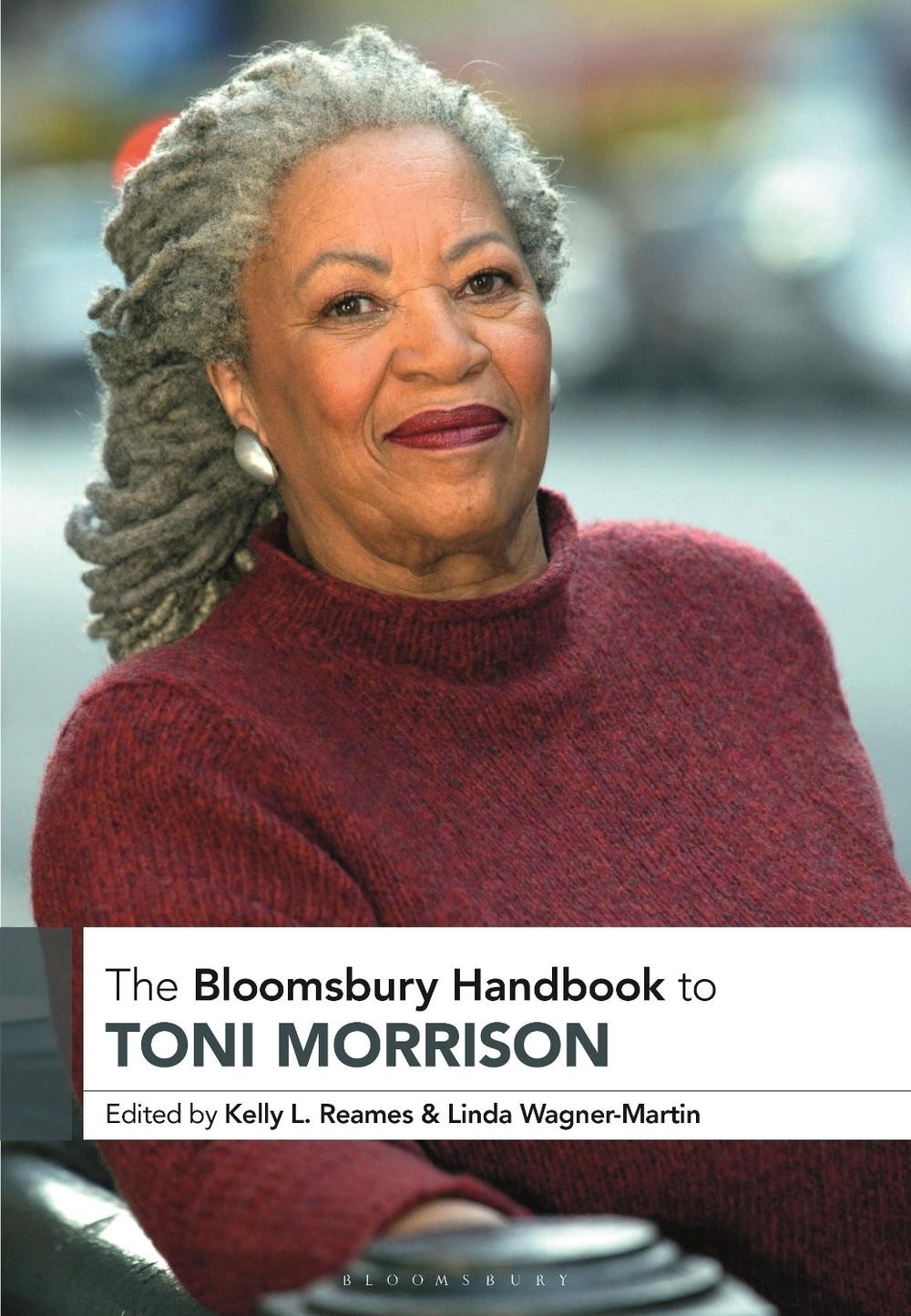 The Bloomsbury Handbook to Toni Morrison by Kelly Reames Paperback Book